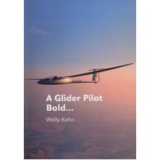 A Glider Pilot Bold...