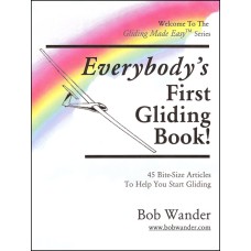 Everybody's First Gliding Book!