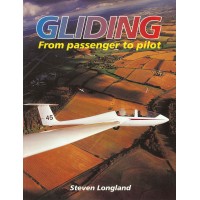 Gliding: From Passenger to Pilot