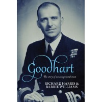 Goodhart: The Story of an Exceptional Man (Nicholas Goodhart)