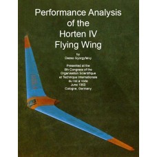 Performance Analysis of the Horten IV Flying Wing