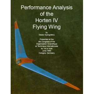 Performance Analysis of the Horten IV Flying Wing