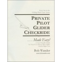 Private Pilot Glider Checkride ...Made Easy!