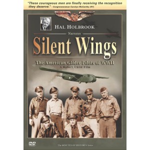 Silent Wings - The American Glider Pilots of WWII
